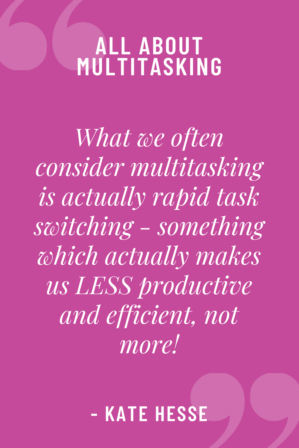 What we often consider multitasking is actually rapid task switching - something which actually makes us LESS productive and efficient, not more!