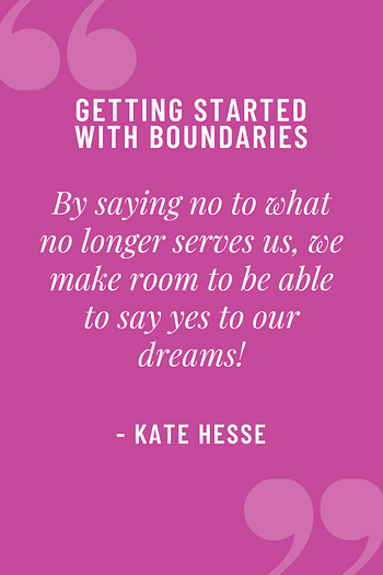 By saying no to what no longer serves us, we make room to be able to say yes to our dreams!