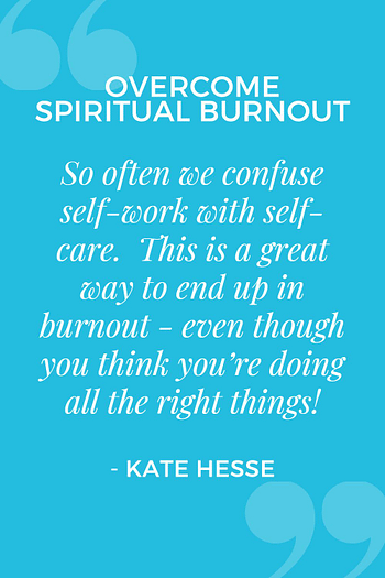 So often we confuse self-work with self-care. This is a great way to end up in burnout - even though you think you're doing all the right things!