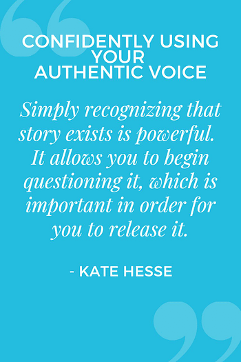 Simply recognizing that story exists is powerful. It allows you to being questioning it, which is important in order for you to release it.