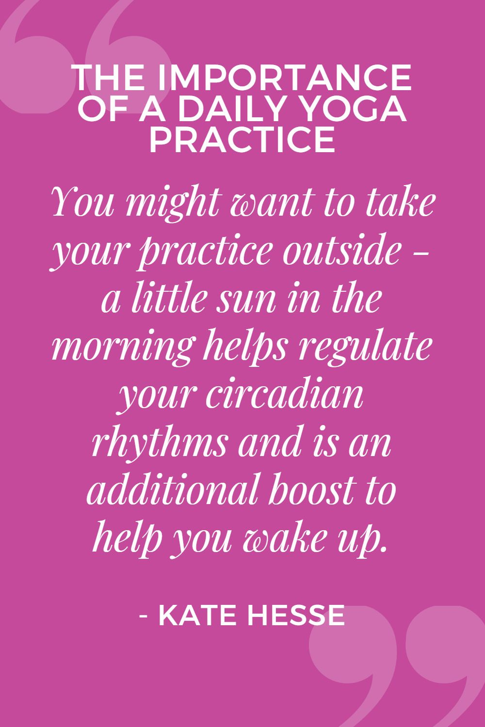 You might want to take your practice outside - a little sun in the morning helps regulate your circadian rhythms and is an additional boost to help you wake up.