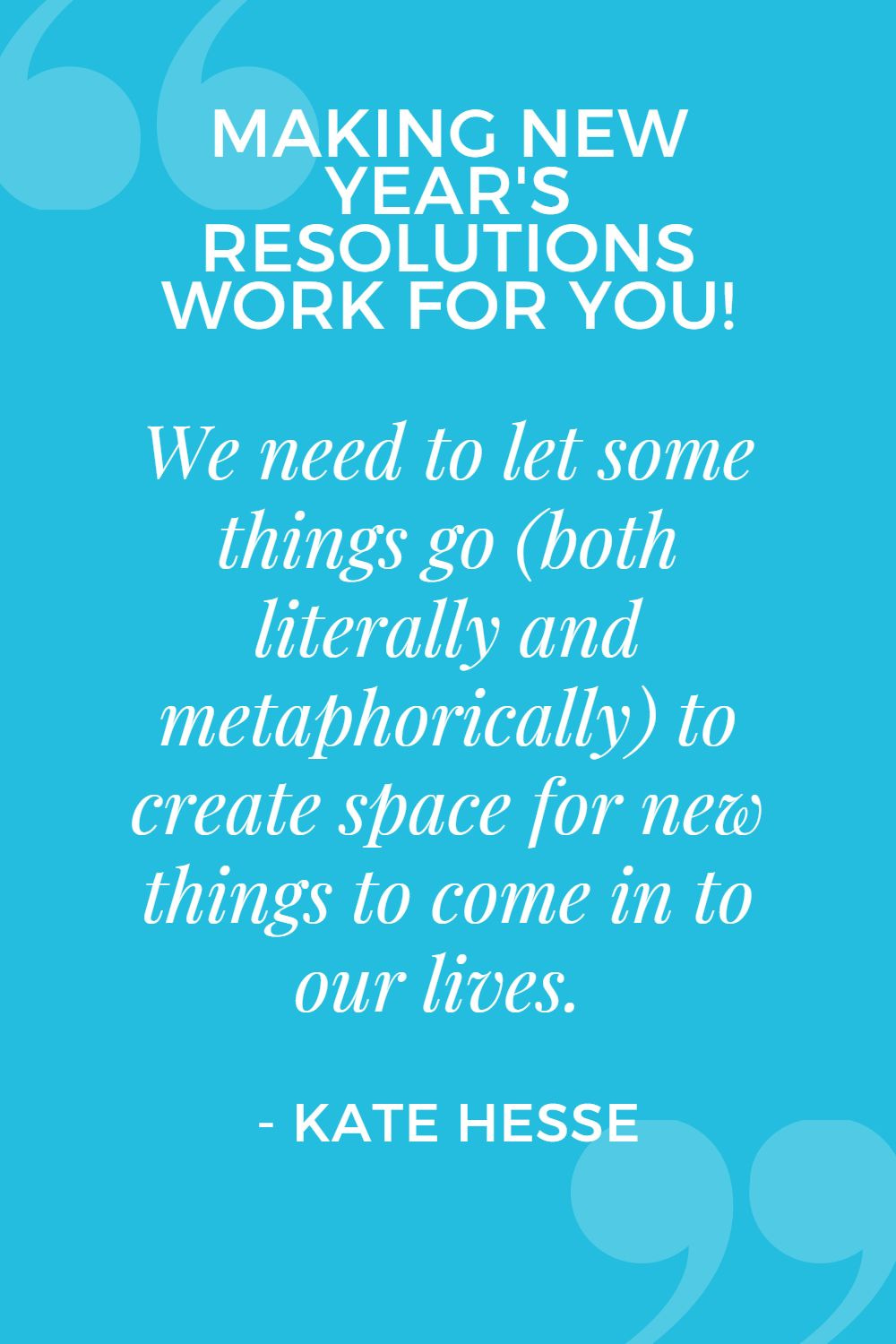 We need to let some things go (both literally and metaphorically) to create space for new things to come into our lives.