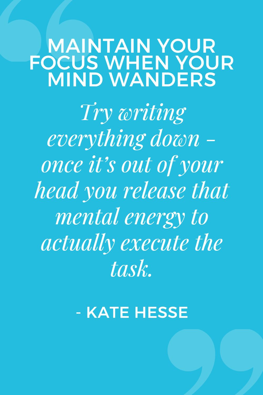 Try writing everything down - once it's out of your head, you release that mental energy to execute the task!