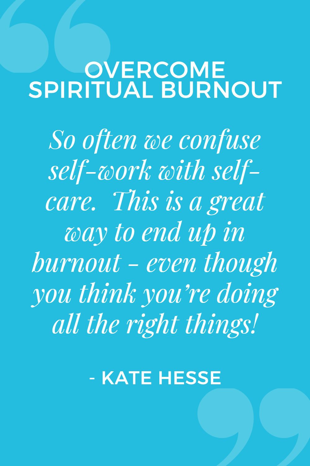 So often we confuse self-work with self-care. This is a great way to end up in burnout - even though you think you're doing all the right things!